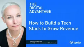 The Digital Advantage: How to build a tech stack to grow revenue