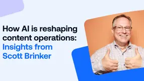 How AI is reshaping content operations: Insights from Scott Brinker